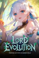 Lord Evolution: Starting With SS-rank Skills